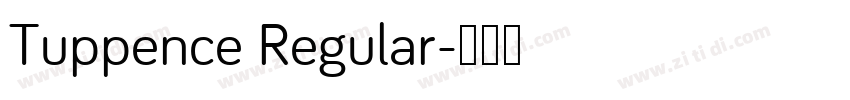 Tuppence Regular字体转换